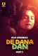De Dana Dan (Part 2) Ullu Hot Web Series