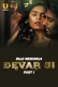 Devar Ji (Part 1) Ullu Hot Web Series