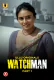 Watchman (Part 1) Ullu Hot Web Series