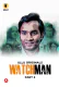 Watchman (Part 2) Ullu Hot Web Series