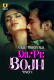 Dil Pe Bojh (Part 1) Ullu Hot Web Series