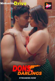 Dons and Darlings (E04-E06) ALT Balaji Hot Web Series (2025)
