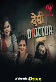 Desi Doctor (E03-E04) MakhanApp Hot Web Series (2025)