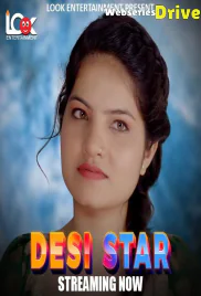 Desi Star (E01) Look Entertainment Hot Web Series (2025)