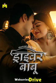 Driver Babu (E01-E03) MasTram Hot Web Series (2025)