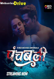 Panchbali (E01-E02) 9RedMovies Hot Web Series (2025)