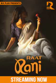 Raat Ranii (E01-E03) RioPlus Hot Web Series