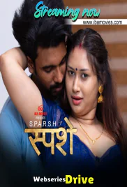 Sparsham (E01) IBAMovies Hot Web Series (2025)