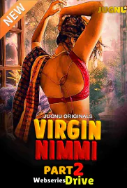 Virgin Nimmi Season 2 (E04-E05) Jugnu Hot Web Series (2025)