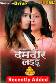 Damdar Ladoo Complete Jugnu Hot Web Series (2025)
