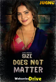 Size Does Not Matter (E01-E02) Jugnu Hot Web Series (2025)