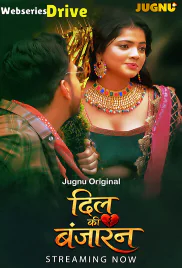 Dil Banjara (E01-E02) Jugnu Hot Web Series (2026)