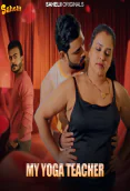 My Yoga Teacher (E01) Sahelii Hot Web Series