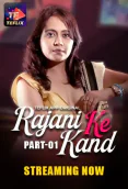 Rajani Ke Kaand (E01-E03) TeFlix Hot Web Series