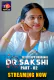 Dr Sakshi (E03-E04) TeFlix Hot Web Series