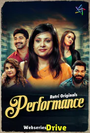 Performance (E01-E02) Ratri Hot Web Series (2025)