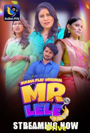 Mr Lele (E01-E03) BulbulPlay Hot Web Series (2025)