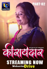 Kiraayedaar (E03-E04) BulbulPlay Hot Web Series (2025)