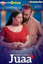 Juaa (E01-E03) PrimePlay Hot Web Series (2025)