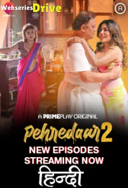 Pehredaar Season 2 (E04-E05) PrimePlay Hot Web Series (2025)