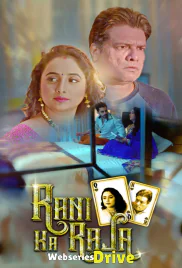 Rani Ka Raja Complete KooKu Hot Web Series (2025)