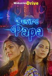 Desire Papa (E01) KooKu Hot Web Series (2025)