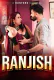 Ranjish (E04-E06) Hunters Hot Web Series