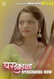 Ghar Sasur (E01-E04) Besharams Hot Web Series (2025)