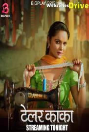 Tailor Kaka (E01-E03) BigPlay Hot Web Series (2025)