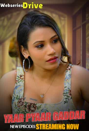 Yaar Pyaar Gaddar (E05-E07) BigShots Hot Web Series (2025)