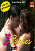 Three Babes (E01-E02) Oolalaapp Hot Web Series