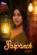 Sarpanch (E01-E03) PrimeShots Hot Web Series