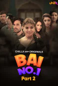 Bai NO 1 (E04-E05) ChillX Hot Web Series