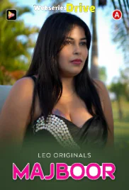 Majboor LeoApp Hot Short Film (2025)